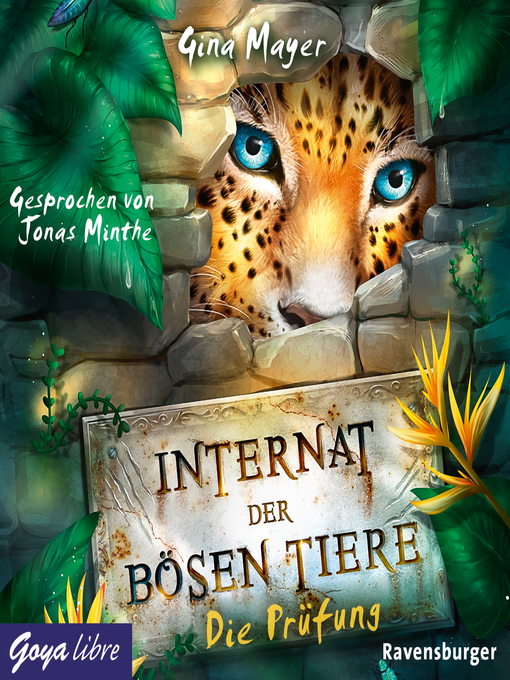 Title details for Internat der bösen Tiere. Die Prüfung by Gina Mayer - Wait list